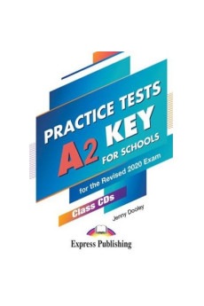 KEY for Schools A2 Practice Tests for 2020 Exam Class CDs*