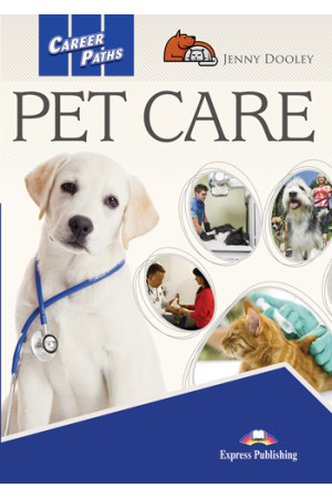 CP - Pet Care Student s Book + DigiBooks App - Įvairių profesijų | Litterula