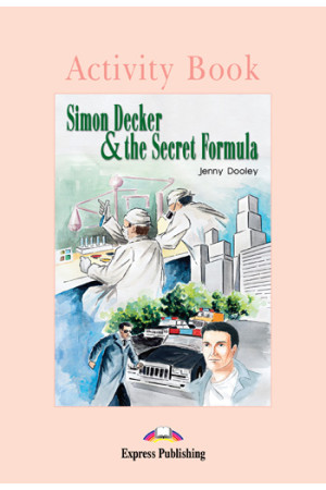 Graded 1: Simon Decker & the Secret Formula. Activity Book - A0/A1 (5kl.) | Litterula