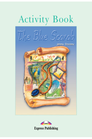Graded 3: The Blue Scarab. Activity Book - B1 (7-8kl.) | Litterula
