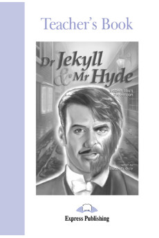 Graded 2: Dr. Jekyll & Mr Hyde. Teacher's Book