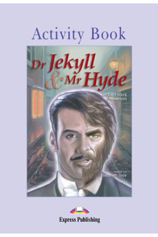 Graded 2: Dr. Jekyll & Mr Hyde. Activity Book