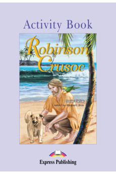 Graded 2: Robinson Crusoe. Activity Book