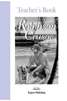 Graded 2: Robinson Crusoe. Teacher's Book