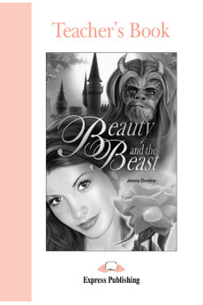 Graded 1: Beauty & the Beast. Teacher's Book