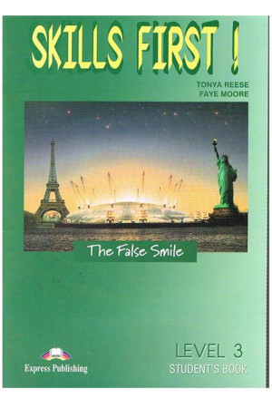 Skills First! The False Smile 3 Student s Book* - Visų įgūdžių lavinimas | Litterula