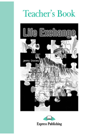 Graded 3: Life Exchange. Teacher s Book - B1 (7-8kl.) | Litterula