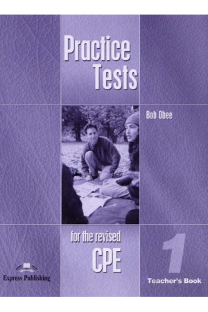 CPE Practice Tests 1 Teacher s Book* - CPE EXAM (C2) | Litterula