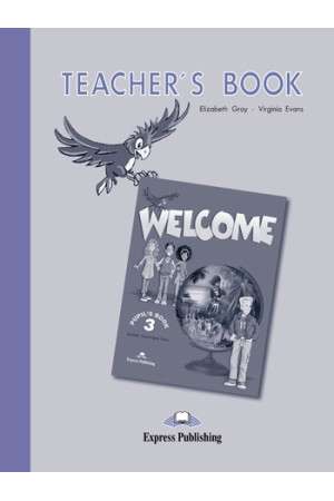 Welcome 3 Teacher s Book - Welcome | Litterula