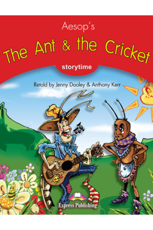 Storytime 2: The Ant & the Cricket. Book* - Pradinis (1-4kl.) | Litterula