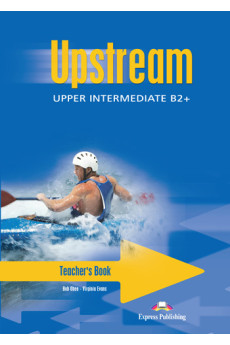 Upstream B2+ Up-Int. Teacher's Book