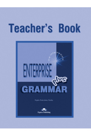 Enterprise Plus Grammar Teacher s Book - Enterprise | Litterula