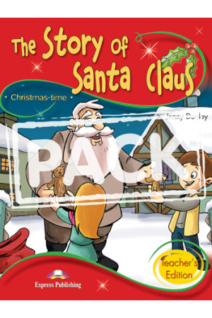 Storytime 2: The Story of Santa Claus. Teacher s Book + CD* - Pradinis (1-4kl.) | Litterula