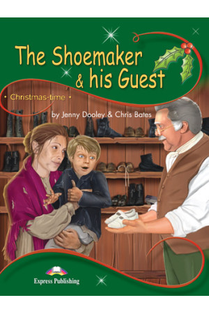 Storytime 3: The Shoemaker & his Guest. Book* - Pradinis (1-4kl.) | Litterula