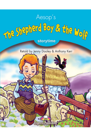 Storytime 1: The Shepherd Boy & the Wolf. Book* - Pradinis (1-4kl.) | Litterula