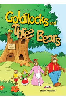 Early Readers: Goldilocks and the Three Bears. Book