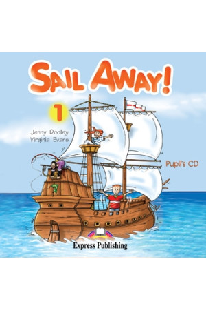 Sail Away! 1 Pupil s CD* - Sail Away! | Litterula