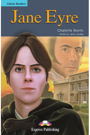 Classic B1+: Jane Eyre. Book - B1+ (9-10kl.) | Litterula