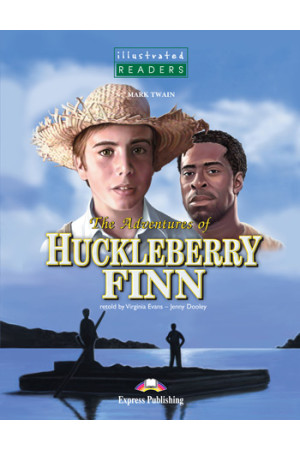 Illustrated 3: The Adventures of Huckleberry Finn. Book - A2 (6-7kl.) | Litterula