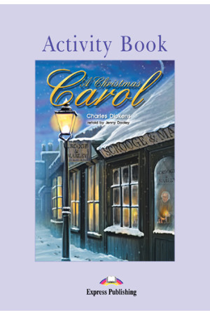 Graded 2: A Christmas Carol. Activity Book* - A2 (6-7kl.) | Litterula