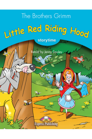 Storytime 1: Little Red Riding Hood. Book* - Pradinis (1-4kl.) | Litterula
