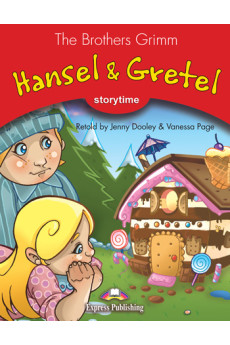 Storytime 2: Hansel & Gretel. Book*