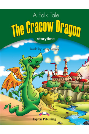 Storytime 3: The Cracow Dragon. Book* - Pradinis (1-4kl.) | Litterula