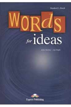 Words for Ideas Student's Book