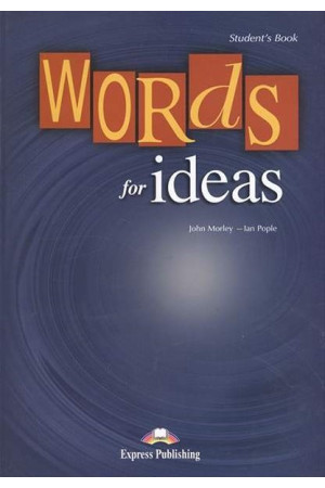 Words for Ideas Student s Book - Žodyno lavinimas | Litterula