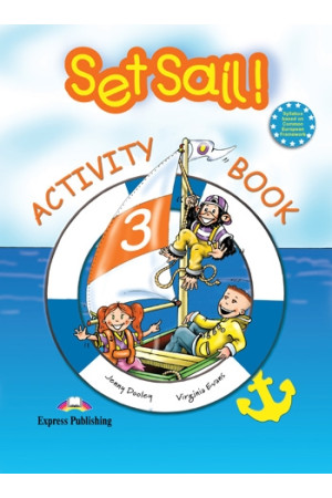 Set Sail! 3 Activity Book Student s (pratybos)* - Set Sail! | Litterula
