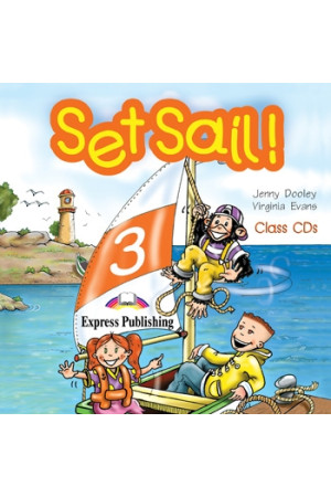 Set Sail! 3 Class CDs* - Set Sail! | Litterula