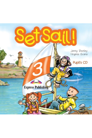 Set Sail! 3 Pupil s CD* - Set Sail! | Litterula