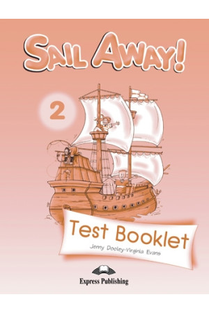 Sail Away! 2 Test Booklet* - Sail Away! | Litterula