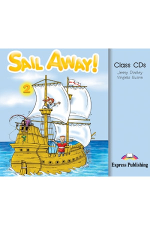Sail Away! 2 Class CDs* - Sail Away! | Litterula
