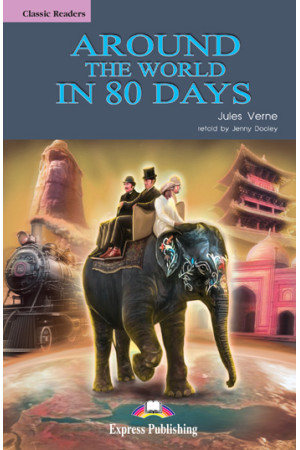 Classic A2: Around the World in 80 Days. Book - A2 (6-7kl.) | Litterula