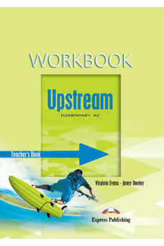 Upstream A2 Elem. Workbook Teacher's