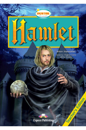 Showtime 6: Hamlet. Teacher s Book - B1 (7-8kl.) | Litterula