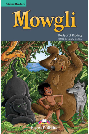 Classic B1: Mowgli. Book - B1 (7-8kl.) | Litterula