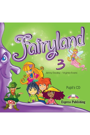 Fairyland 3 Pupil s CD* - Fairyland | Litterula