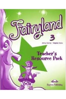 Fairyland 3 Teacher's Resource Pack A*