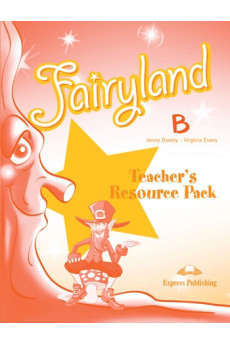 Fairyland 4 Teacher's Resource Pack B*