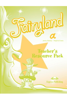 Fairyland Starter Teacher's Resource Pack a*