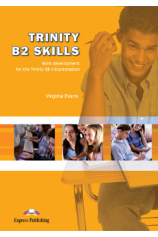 Trinity B2 Skills Student's Book*