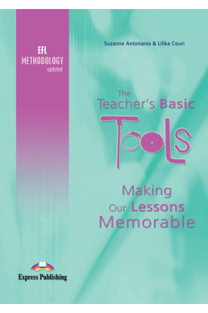 The Teacher s Basic Tools: Making our Lessons Memorable - Metodinė literatūra | Litterula