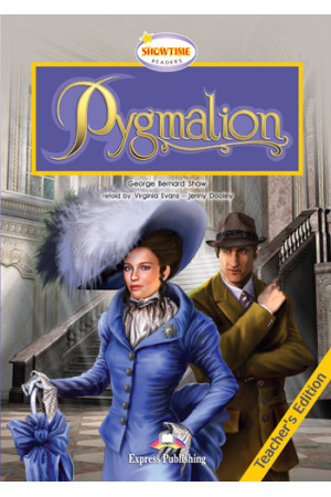 Showtime 4: Pygmalion. Teacher s Book - B1 (7-8kl.) | Litterula