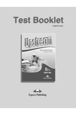 New Upstream B2+ Up-Int. Test Booklet* - New Upstream | Litterula