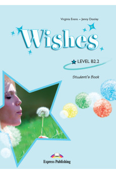 Wishes B2.2 Student's Book (vadovėlis)*