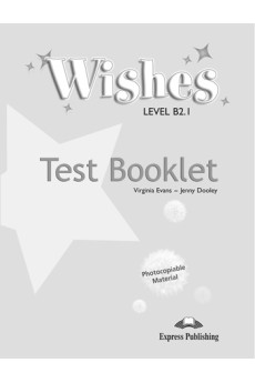 Wishes B2.1 Test Booklet*