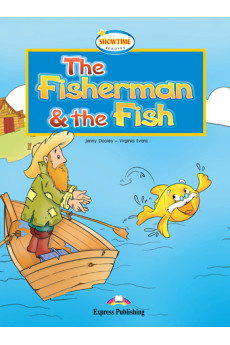 Showtime 1: The Fisherman & the Fish. Book*