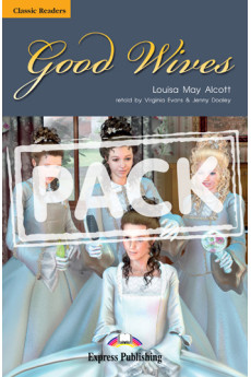 Classic B2: Good Wives. Book + CD